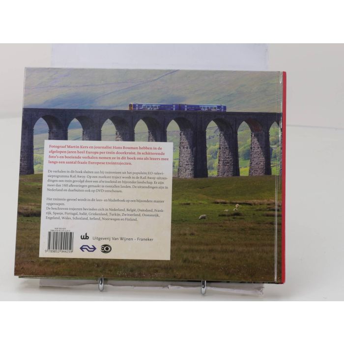 Boek Rail Away Europe. De mooiste Europese treinreizen van Martin Kers en Hans Bouman van uitgeverij van Wijnen #4747
