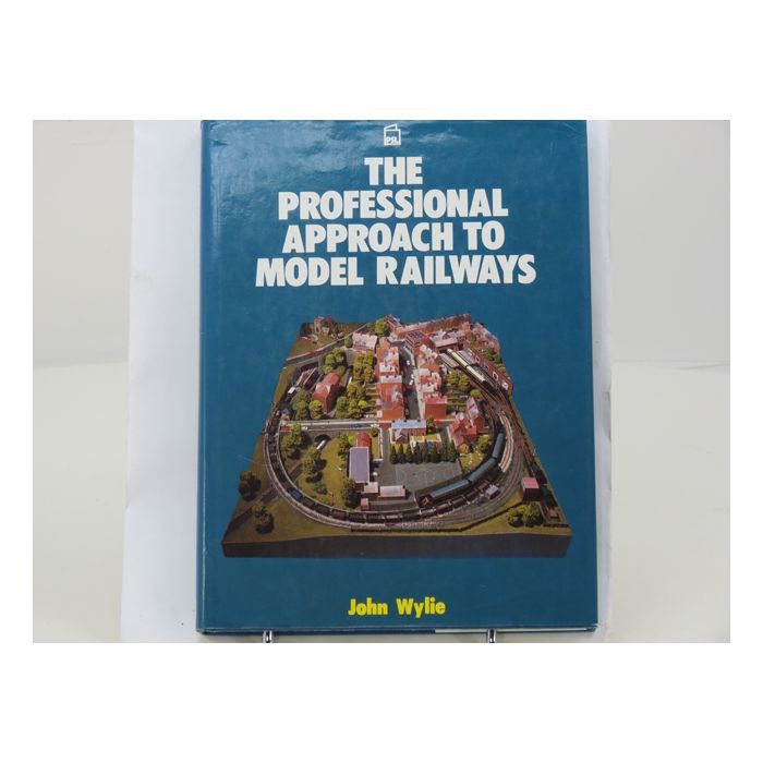 The Professional Approach To Model Railways