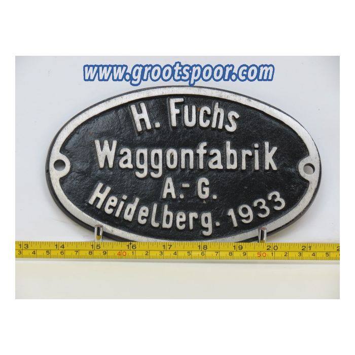 EisenbahnSchild Waggonfabrik H.Fuchs Heidelberg 1933