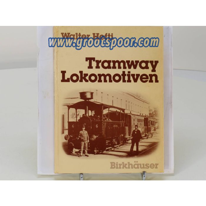 Tramway Lokomotiven  Walter Hefti