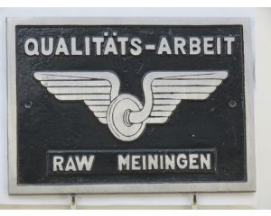 EisenbahnSchild Qualitäts-Arbeit RAW Meiningen