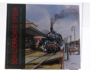 Aprilis Schilderachtig Spoor Spoorwegschilderijen van Hans Kaas - Hardcover #8700