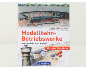 Modellbahn-Betriebswerke: Vom Vorbild zum Modell ( Mit vielen Gleisplänen) en Bahnbetriebswerke Geschichte, Technik, Gleispläne #8193
