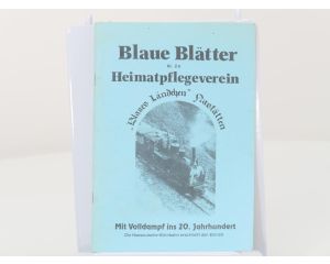 Blaue Blätter Nr. 2a Heimatpflegeverein Blanes Ländchen" Rastatt Mit Volldampf ins 20. Jahrhundert Die Nassauische Kleinbahn erschließt den Einrich #8196