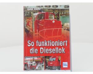 Transpress So funktioniert die Diesellok - Hardcover #8197