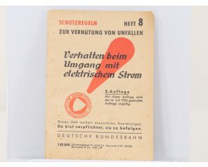 Schutzregeln zur Verhütung von Unfällen – Heft 8: Verhalten beim Umgang mit elektrischem Strom #8253