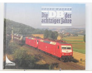 Set van 2 spoorwegenboeken Die DB der achtziger Jahre en  Reichsbahn- Nostalgie - Hardcover #8732