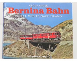 Set van 3 spoorwegenboeken Glacier-Express. Vom Engadin zum Matterhorn, Die Rhätische Bahn in Farbe en Berninabahn : von St. Moritz nach Tirano - Hardcover #8763