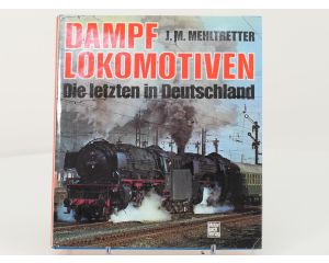 Set van 3 spoorwegenboeken Dampfbahnen in Polen, Am Ende einer Epoche - Dampflokomotiven en Dampflokomotiven - Die letzten in Deutschland - Hardcover #8766