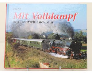 Set van 3 spoorwegenboeken Dampflokomotiven in Deutschland, Auf großer Fahrt en Mit Volldampf auf Deutschland-Tour - Hardcover #8767