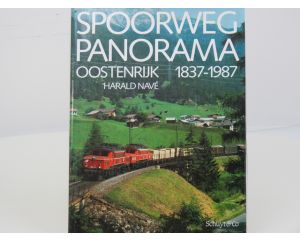 Spoorweg Panorama Oostenrijk 1837 - 1987 