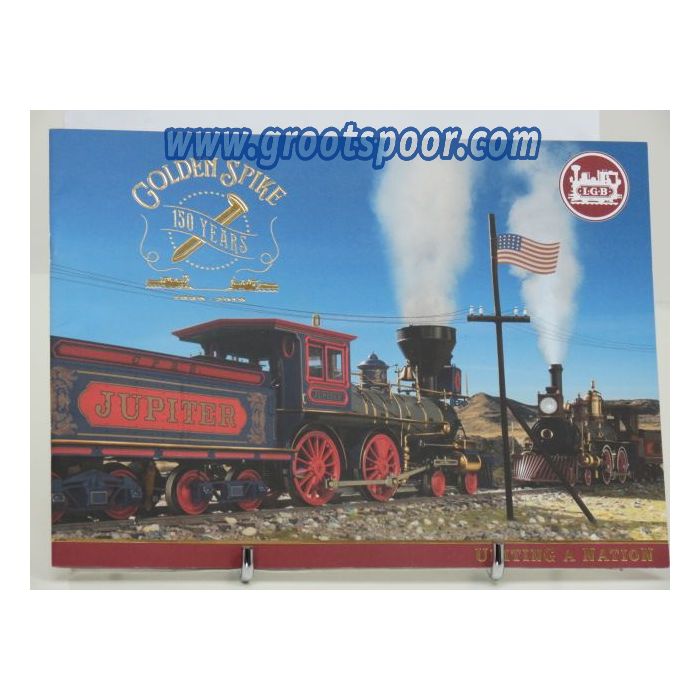 LGB 150 Years Golden Spike Uniting A Nation
