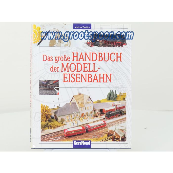 GeraMond Das große Handbuch der Modelleisenbahn - Hardcover #8233