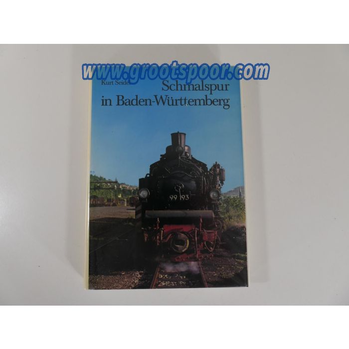 Schmalspur in Baden-Württemberg: D. staatl. Schmalspurbahnen Hardcover #4380